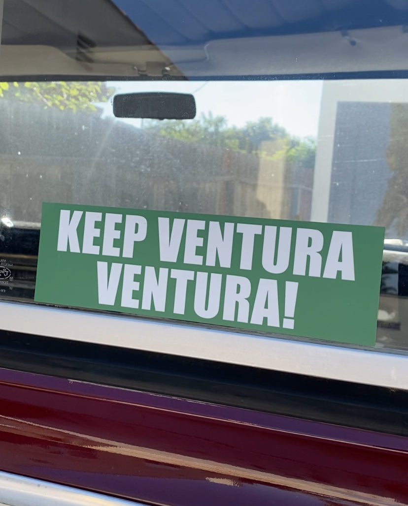 Keep Ventura Ventura bumper sticker.